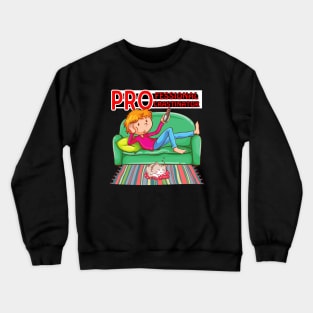 Professional Procrastinator child not ready to go back to school Crewneck Sweatshirt